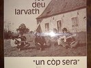LOS DEU LARVATH un cop sera FRENCH ACID FOLK PSYCH GEM LP 1976 NM POKORA 3 *