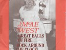MAE WEST SINGS France PS 45 rpm GREAT BALLS OF FIRE ROCK AROUND THE CLOCK
