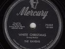 RAVENS - Mercury 70505 - White Christmas / Silent Night - 1954 DOO-WOP 78 VG/VG+