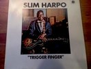 Slim Harpo Trigger Finger Blue Horizon LP 1971 Mint-/Mint- Stunning Copy