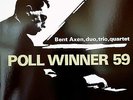 Bent Axen POLL WINNER 59  Near Mint 190gr SAWANO re-issue