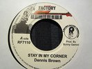 Dennis Brown Stay in My Corner Killer Digi 7