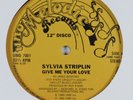 SYLVIA STRIPLIN Give Me Your Love MELODIC 12