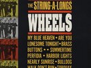 STRING-A-LONGS - Wheels - Vinyl Surf/Instrumental Rock'n'Roll