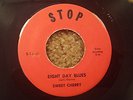 (RARE) SWEET CHERRY EIGHT DAY BLUES STOP RECORDS 101 MICHIGAN GARAGE INCREDIBLE