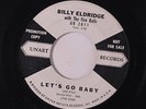 BILLY ELDRIDGE: Let's Go Baby / My Blue Tears 45 (dj) rare Rockabilly