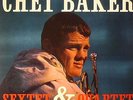 CHET BAKER - SEXTET AND QUARTET (WAXTIME) LP NEW