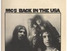 MC5 Back In The Usa LP 11 Track Green And Orange Label Sleeve Has Light Wear And