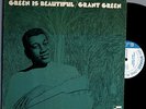 Grant Green - Green is Beautiful - 70er US  Blue Note  BST 84342 K  LP m- / Jazz