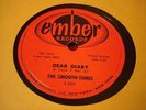THE SMOOTH-TONES Dear Diary / Crazy Baby EMBER 1001 E+