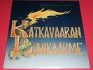 Pekka Pohjola Group -- Katkavaaran Lohikaarme  -- LP