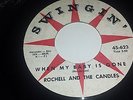 ROCHELL AND THE CANDLES When My Baby / Once Upon A Time SWINGIN' 623 DOO WOP 45