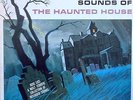 Chilling Thrilling Sounds of The Haunted House LP Disneyland 1257