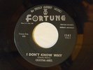 Celestial-Aires 45 I DON'T KNOW WHY / UP ABOVE MY HEAD   Fortune 1342 VG to VG+