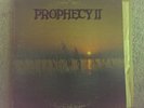 PROPHECY II LP ORIGINAL PRIVATE PRESS XIAN LOW PRESSING AND RARELY SEEN