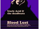UNCLE ACID & THE DEADBEATS - Bloodlust  ULTRA CLEAR VINYL