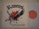 RAVENS - Get it in your Head LP Amati Product. 1984 French Metal Sortilege ADX