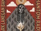 Mark Lanegan Band ?– Phantom Radio LP+MP3 [Gatefold Vinyl 2014]