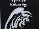 THE CURE A Forest / In between Days 1990 France Only PROMO 12