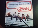 Vinile 45 Giri I Pooh Nel Buio/cose Di Qusto Mondo 7