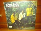 SOM TRES LP JAZZ BOSSA SOUL JORGE BEN ANTONIO ADOLFO TAMBA ZIMBO WAN TRIO 70' EX