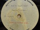 THE ANTEEEKS ( DELLO ) I DONT WANT YOU RARE ONE SIDED EMIDISC ACETATE 45 LISTEN