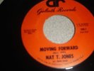 Northern Soul. Nat T Jones. Moving Forward. Excellent.