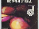 The Dirty Filthy Mud 1967 Worex 45rpm The Forest Of Black RARE Oakland pSyCh