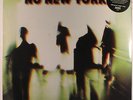 VARIOUS: No New York LP (Euro, 180 gram pressing re, w/ Contortions, Mars, DNA,