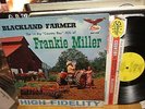 Frankie Miller Lp Blackland Farmer  Hillbilly Starday w Baby Rocked Her Dolly