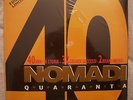 NOMADI - QUARANTA - ANNO 2003 - Stampa Italiana - SIGILLATO - Edizione Limitata
