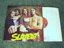SLADE - SLAYED 