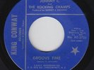 Funk R&B 45 - Johnny C. & Rocking Champs - Groove Time - King Conway - VG++ mp3