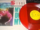 1984 SLADE My Oh My RED VINYL EX/EX 12