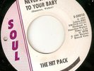 MOTOWN THE HIT PACK Never Say No To Your Baby SOUL  NORTHERN SOUL 45