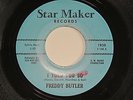Freddy Butler 45 I Told You So,orig Star Maker, , Northern Popcorn Detroit Soul