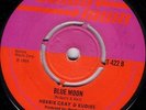 GENE RONDO//HERBIE GRAY/SKINHEAD REGGAE/DOWNTOWN 45/LOVERS QUESTION - BLUE MOOON