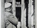 Lazy Lester   True Blues LP   Excello LP 8006   shrink VG++
