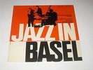 Jazz In Basel - LP - Swiss Jazz SJLP 6303 - Bruno Spoerri And His All Stars