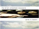 Brian Jonestown Massacre - Give It Back [Vinyl New]