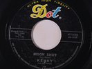 KENNY & FIENDS: Moon Shot / One-two-three-four 45 (#ol) Oldies