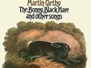 MARTIN CARTHY The Bonny Black Hare and other songs 1967 UK Vinyl LP This is
