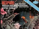LP Ottorino Respighi The Birds / Brazilian Impressions (Antal Dorati) Mercury