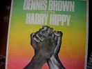 Dennis Brown....meets Harry Hippy ..LP