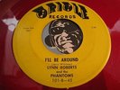LYNN ROBERTS & PHANTOMS Rare red wax Doowop 45 Oriole I'll Be Around / Miss You
