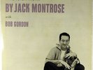 BY JACK MONTROSE-WITH BOB GORDON-ORIGINAL DEEP GROOVE MONO LP