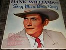 HANK WILLIAMS ' SING ME A BLUE SONG ' ORIG MONO 1957 MicroGroove SUPERB   NrMint