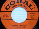 THE EXPLORERS 45 Vision Of Love ORIGINAL PRESSING CORAL label DOO WOP