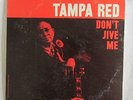 Tampa Red Don't Jive Me LP Bluesville 1043 Original Pressing