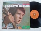 BRAZIL'S ROBERTO CARLOS' IT'S TIME FOR LOVE GREEK ORIGINAL 1ST PRESS VINYL LP